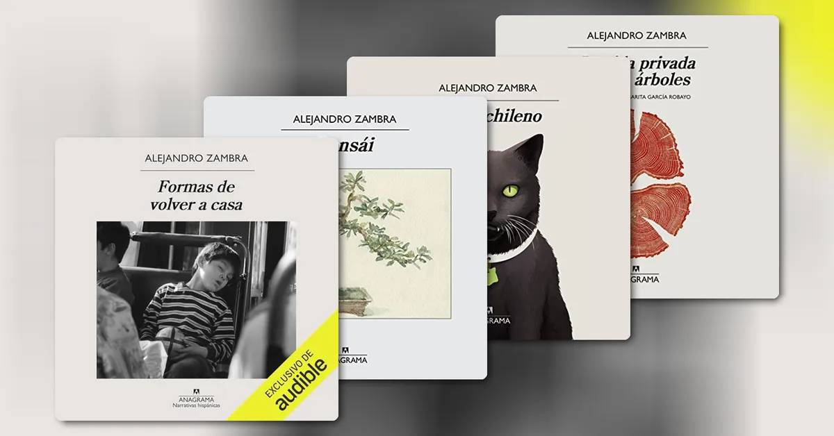Alejandro Zambra: mil y una razones para leer todos sus libros