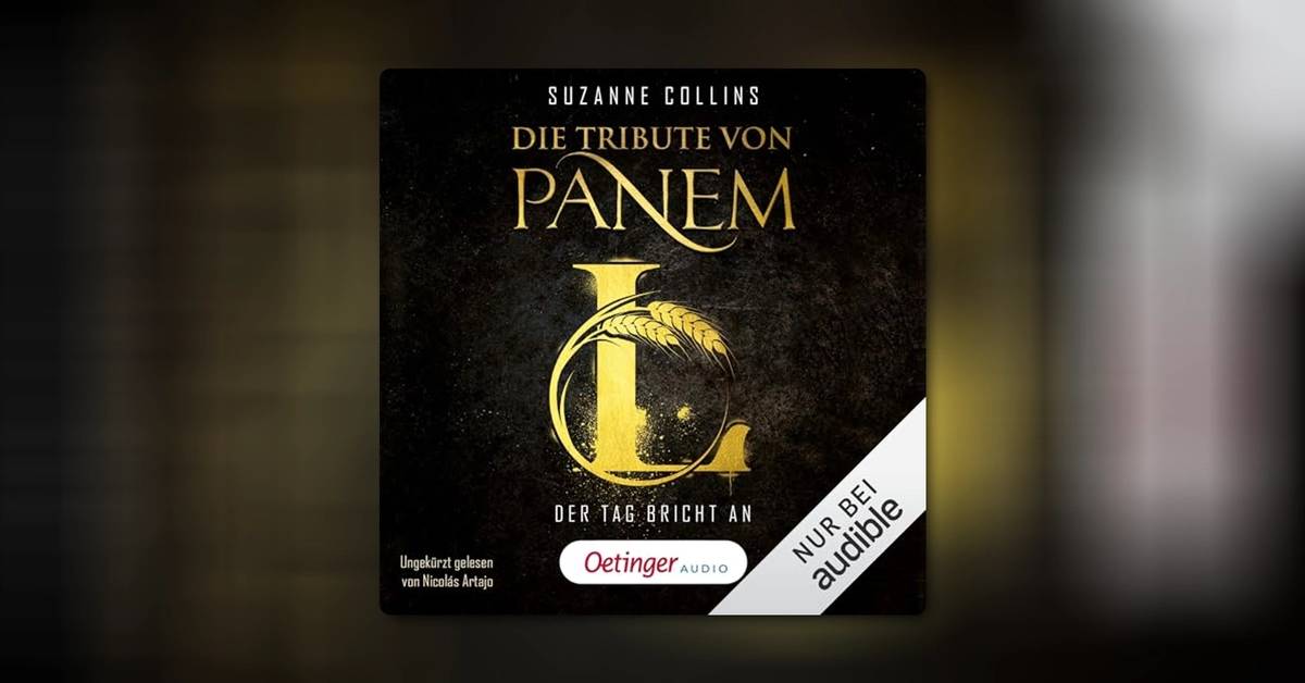 „Die Tribute von Panem L – Der Tag bricht an“: Alle Infos, alle Facts