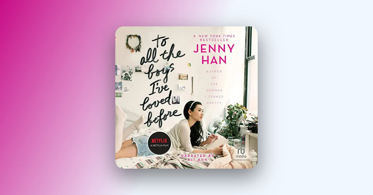 "To All the Boys I've Loved Before" is about more than young love