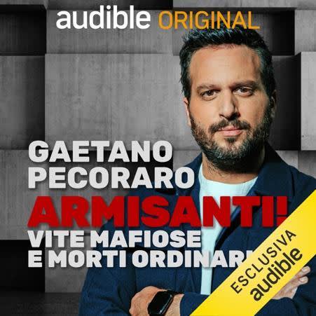 Armisanti: viaggio tra vite mafiose e morti di persone comuni