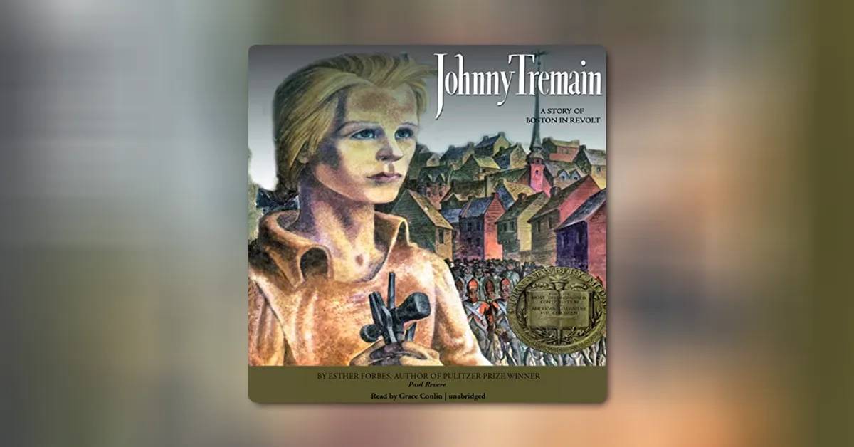 Johnny Tremain by Esther Forbes