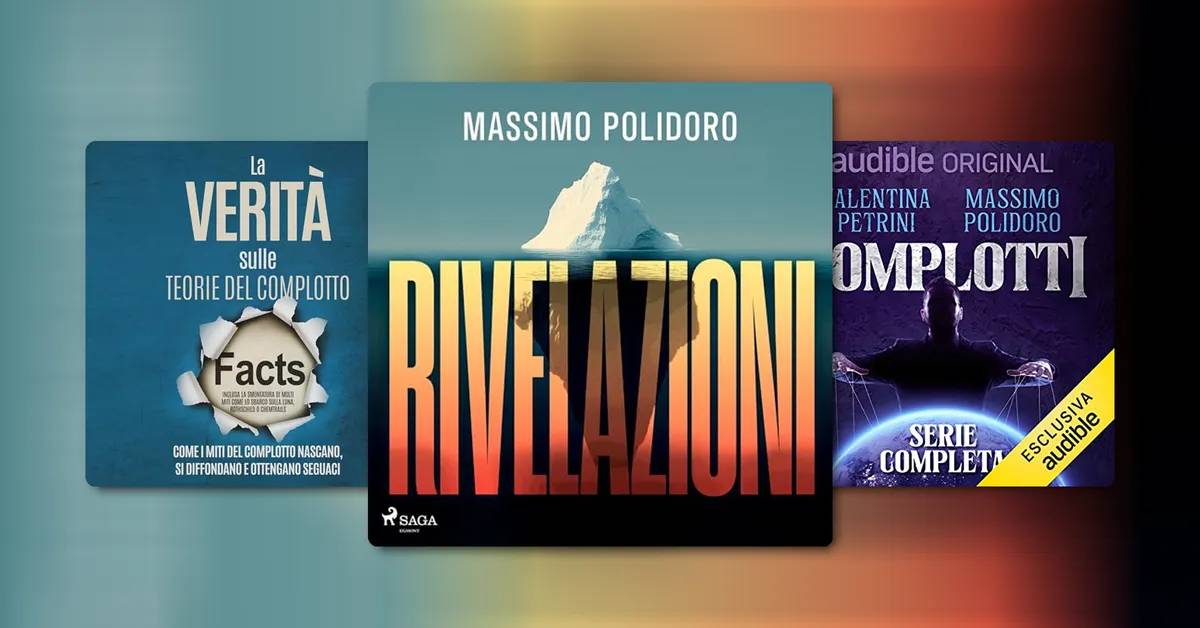 Teorie del complotto: audiolibri consigliati per capire il fenomeno 