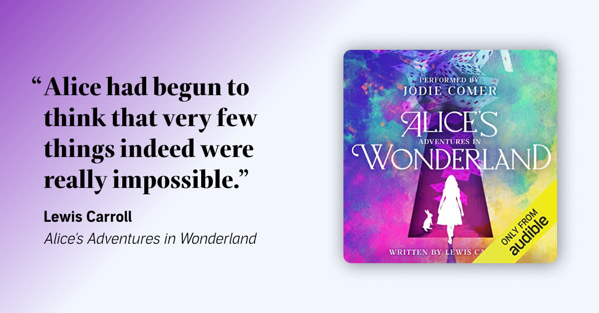 30+ of the best quotes from "Alice's Adventures in Wonderland"