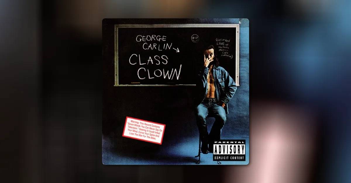Class Clown by George Carlin