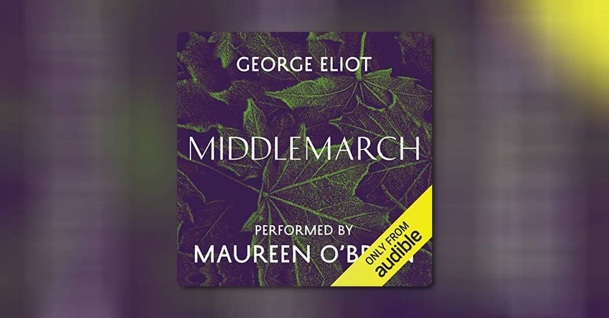 Middlemarch by George Eliot