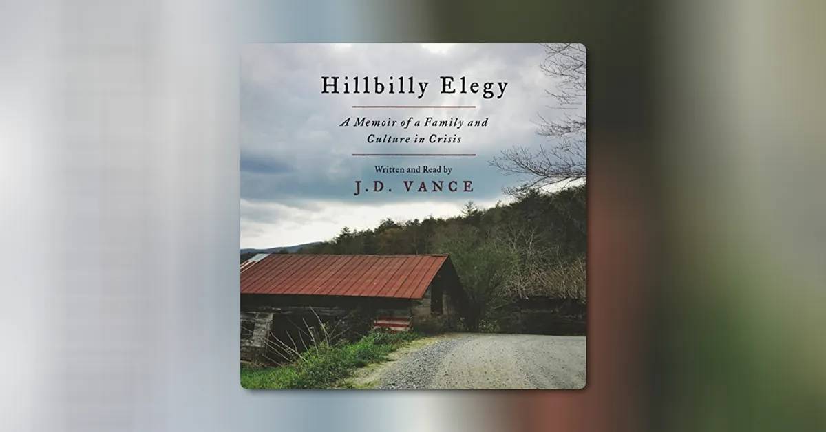 Hillbilly Elegy by JD Vance