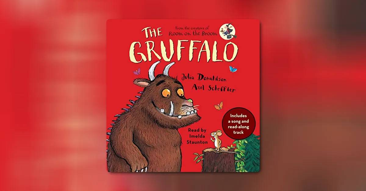 The Gruffalo by Julia Donaldson