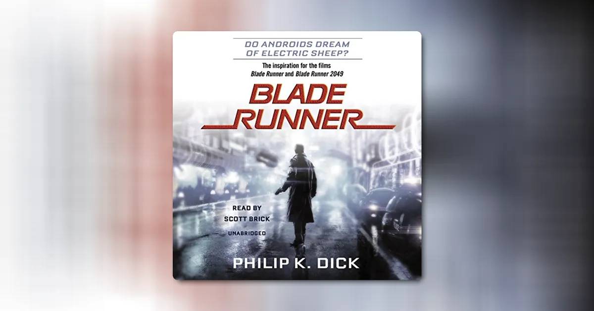Blade Runner by Philip K. Dick