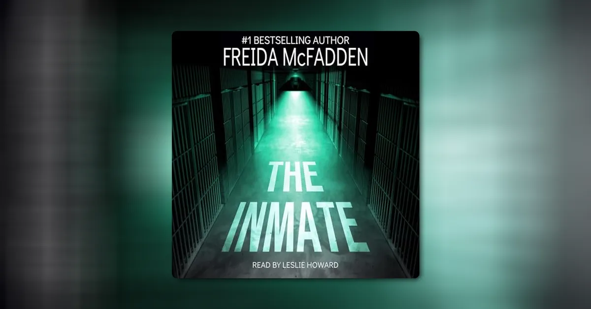 The Inmate by Freida McFadden Summary and Analysis