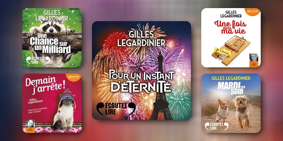 Dans quel ordre lire Gilles Legardinier ?