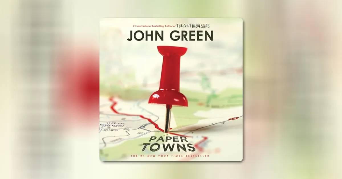 Paper Towns by John Green