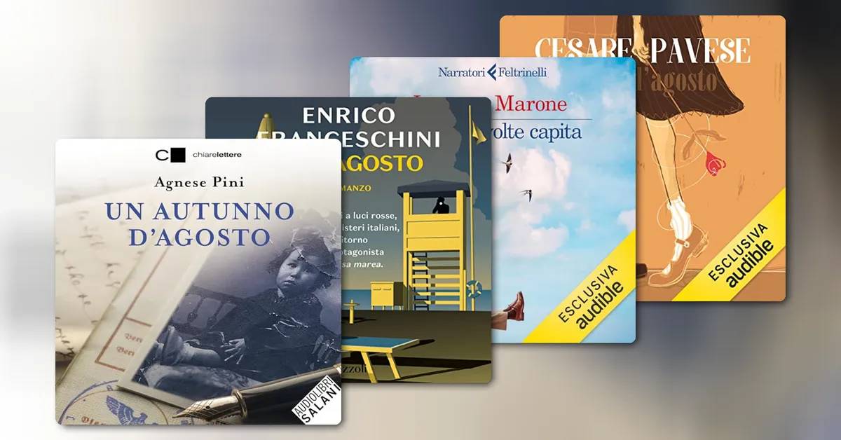 Trame d’agosto: audiolibri per un’estate sospesa tra leggerezza e ricordo