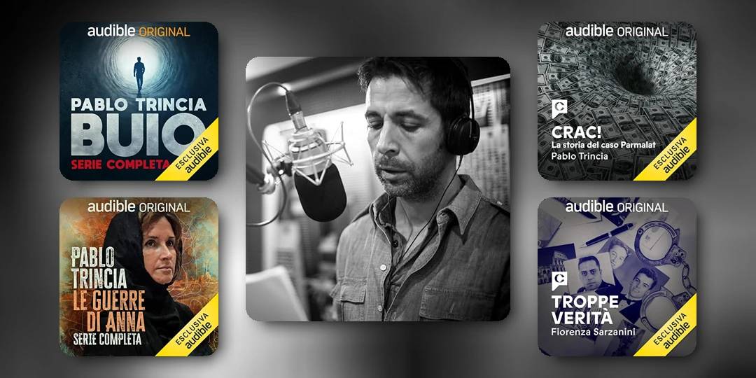 Pablo Trincia: i podcast su Audible