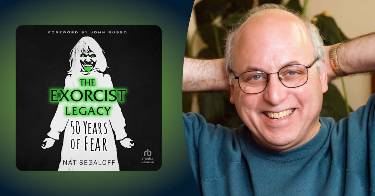 Possessed by "The Exorcist," Nat Segaloff dissects the iconic horror franchise