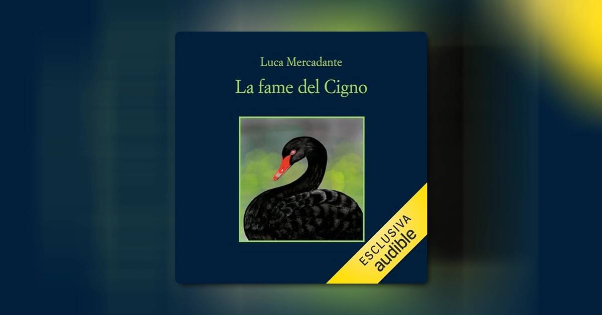 Luca Mercadante racconta "La fame del cigno"