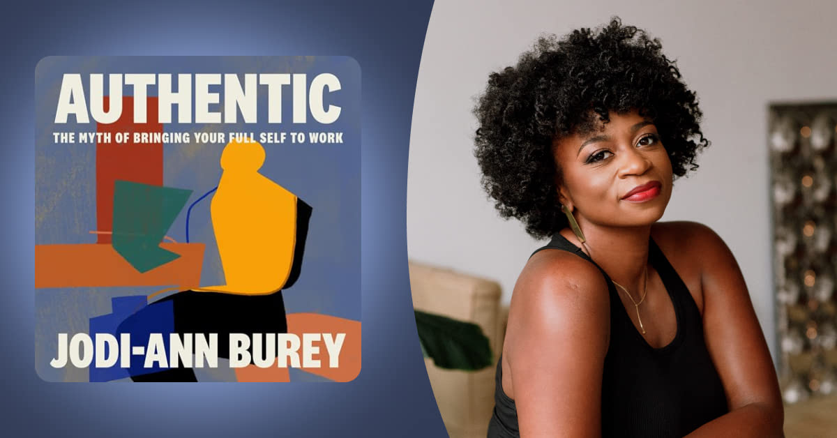 Jodi-Ann Burey on the myth of bringing your full self to work—and how ...