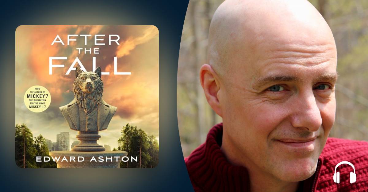 Despite our flaws, Edward Ashton remains “pretty optimistic about us as a species”