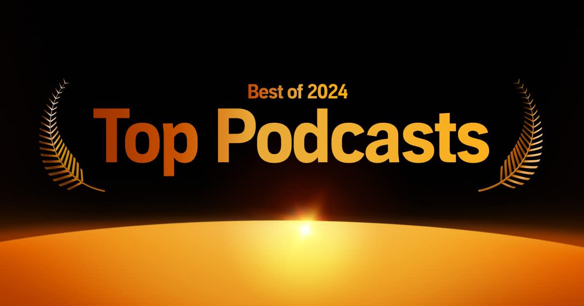 The 20 top podcasts of 2024