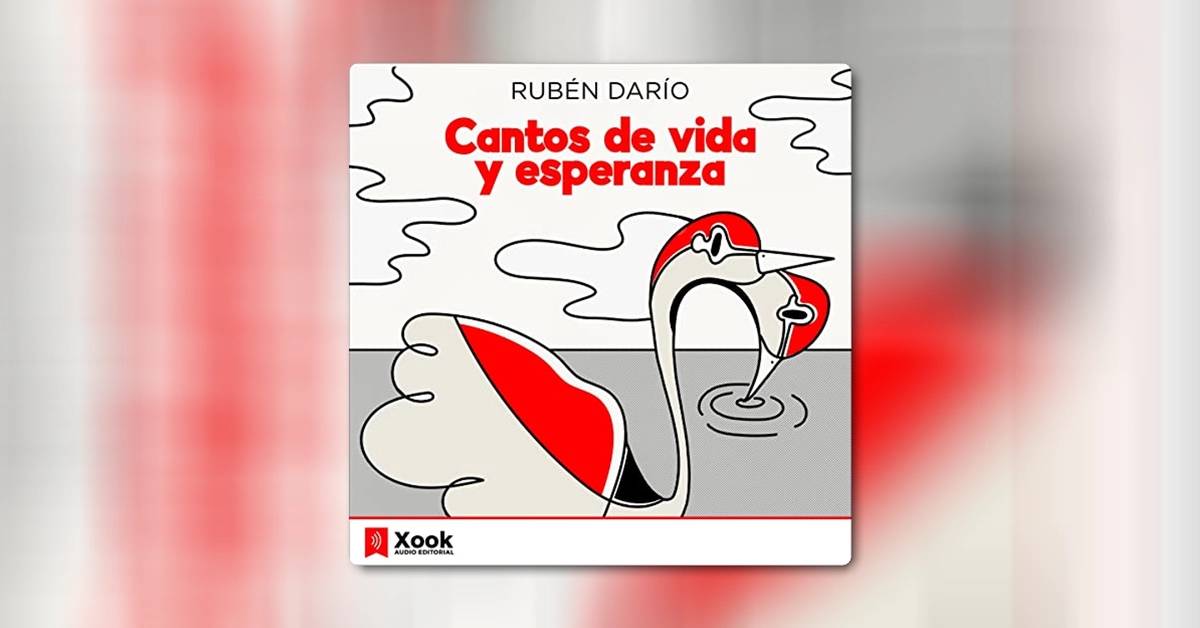 Cantos de vida y Esperanza, de Rubén Darío - Análisis y legado