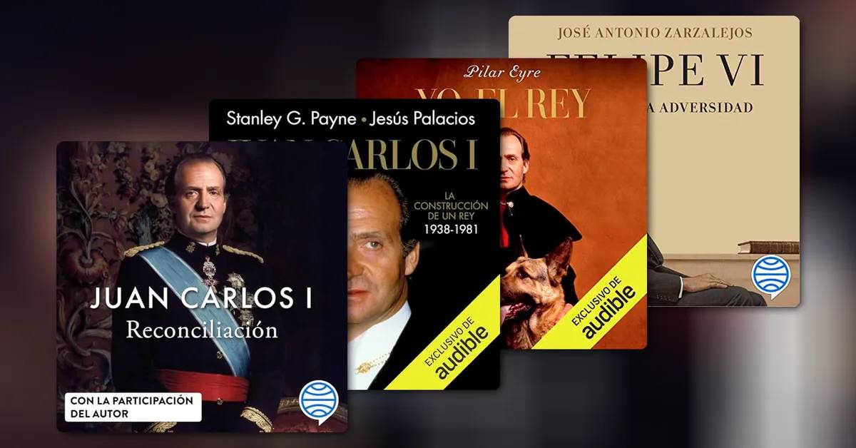 Las memorias del rey emérito Juan Carlos y otros audiolibros sobre la monarquía española