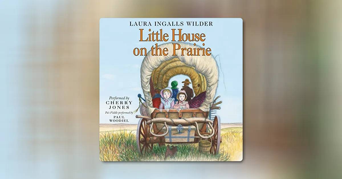 Little House on the Prairie by Laura Ingalls Wilder