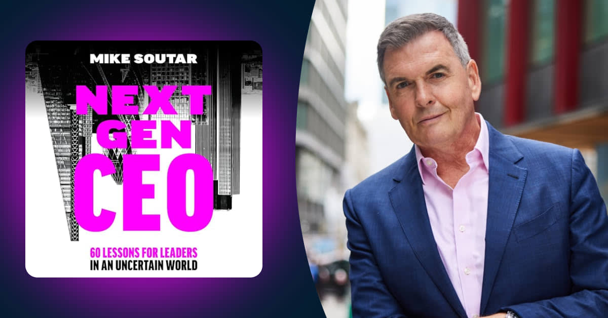 Mike Soutar on the role of a good leader—and advice for future "Apprentice" candidates