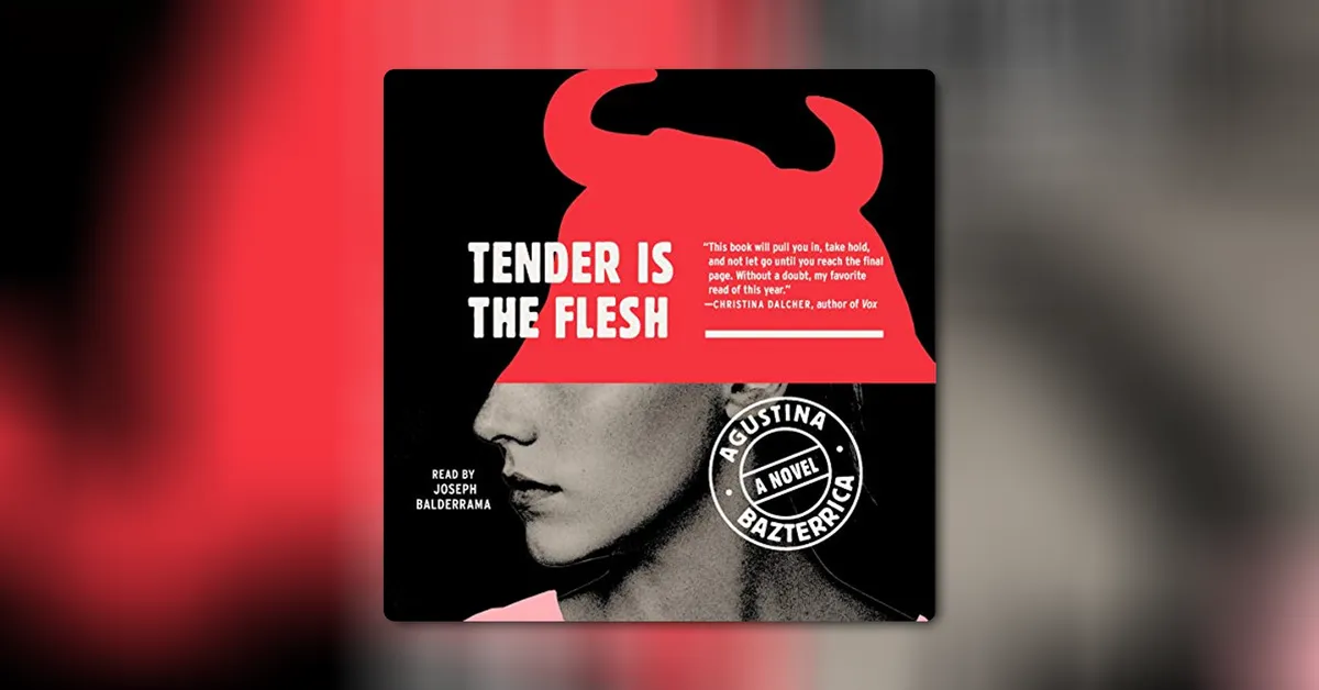 Tender Is the Flesh by Agustina Bazterrica | Audible.com