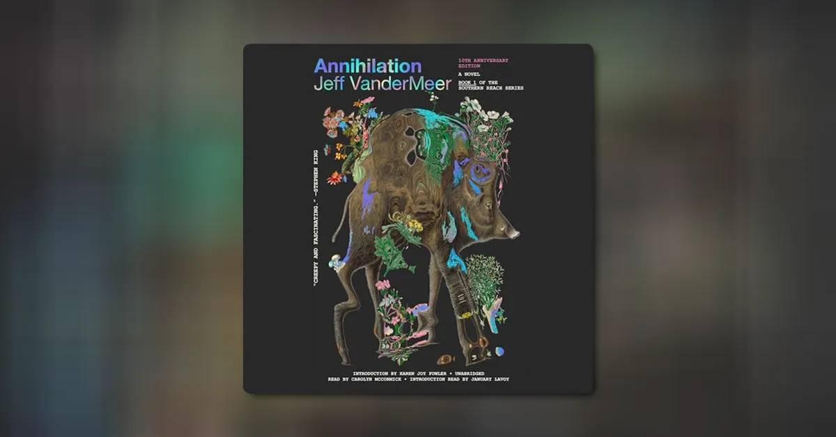 Annihilation by Jeff VanderMeer
