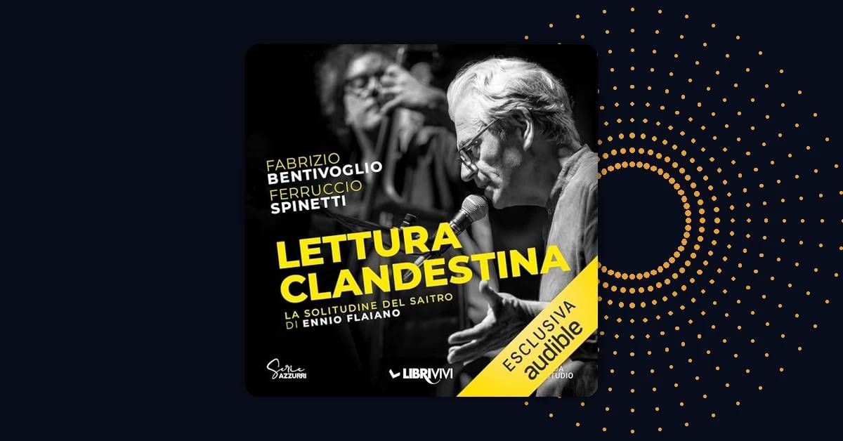 Ennio Flaiano narrato da Fabrizio Bentivoglio in Esclusiva per Audible
