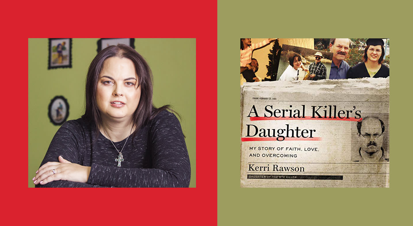 Kerri Rawson on stepping out of the shadow of her serial killer father