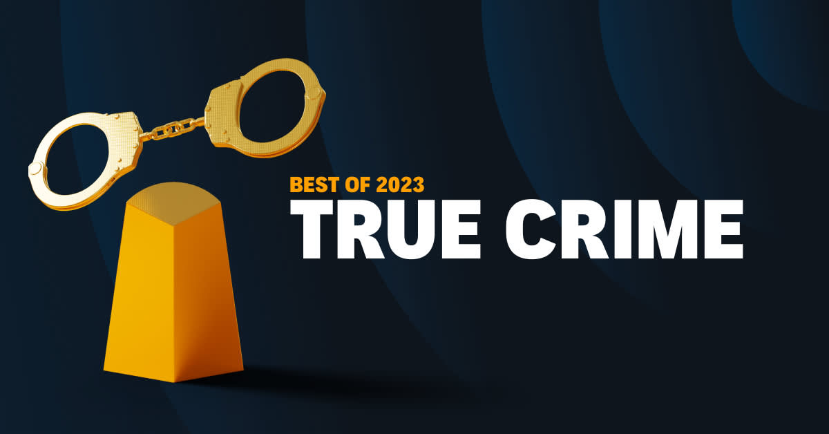 The 14 best true crime listens of 2023