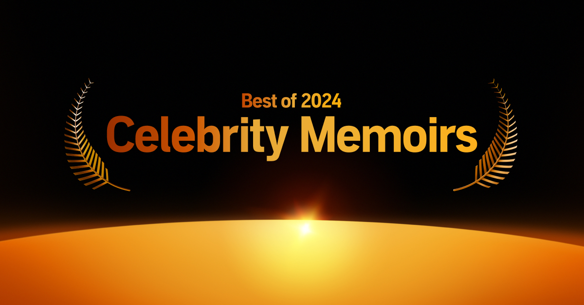 The 10 best celebrity memoirs of 2024