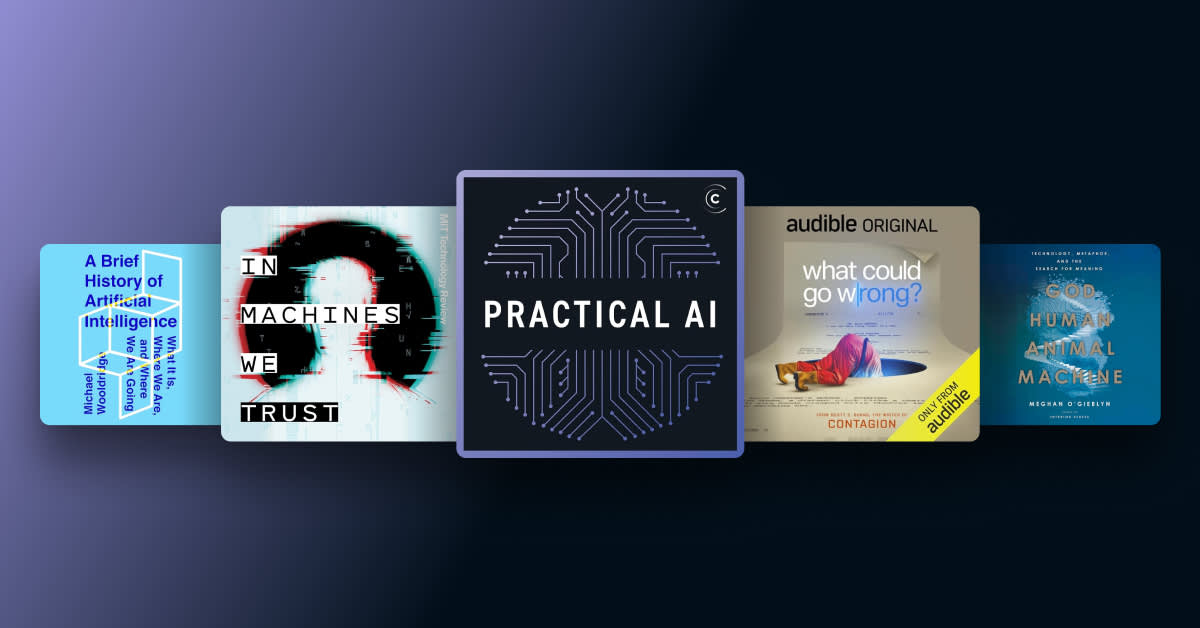 These listens get real about artificial intelligence