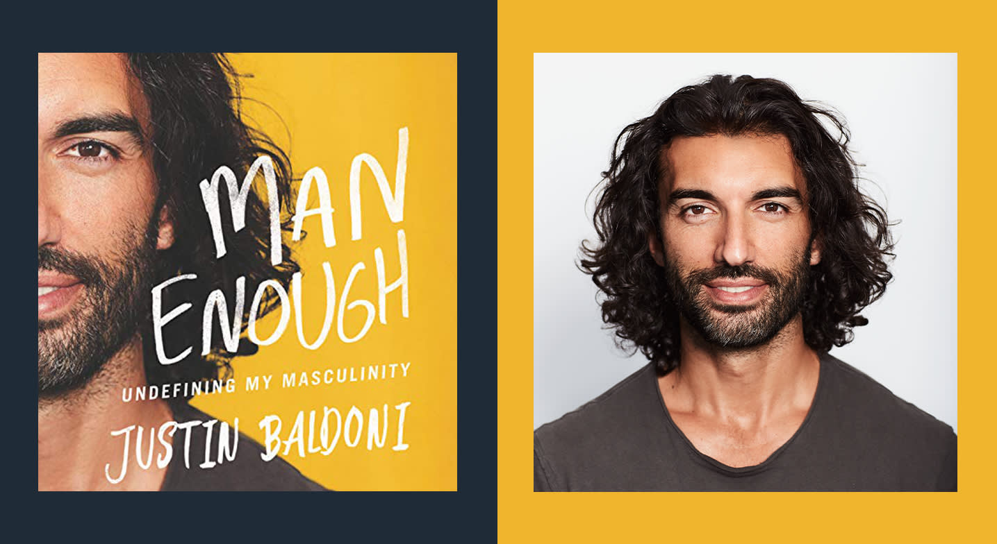 Justin Baldoni Undefines What It Means to Be 'Man Enough'