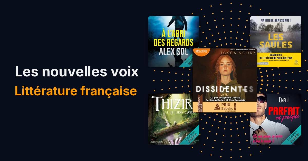 Les nouvelles voix de la littérature française 