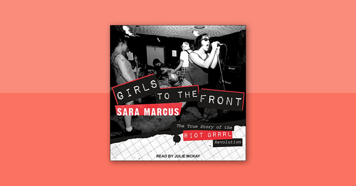 Why riot grrrl still matters