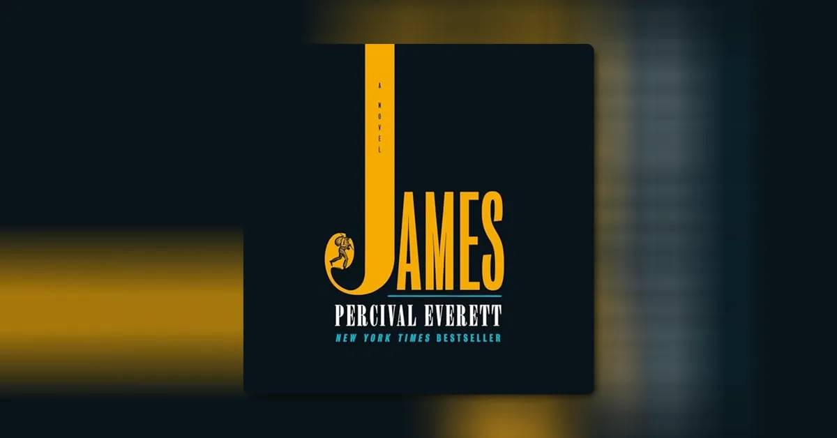 James by Percival Everett 