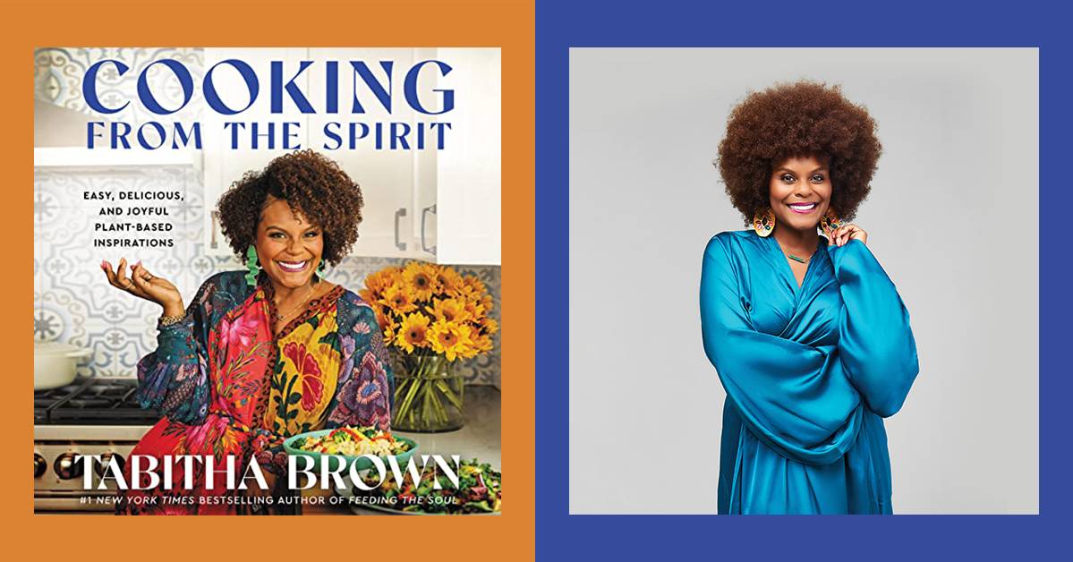 Tabitha Brown’s Cookbook Is About More Than Recipes—It’s About Choosing Joy