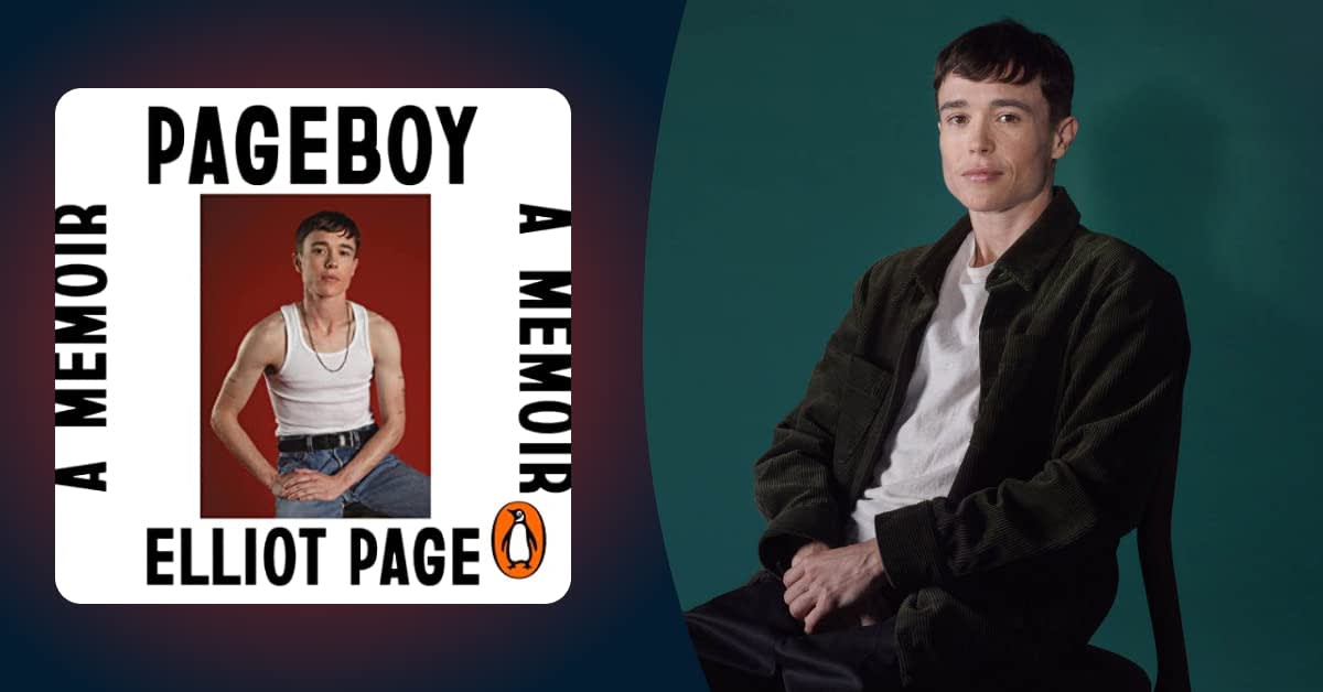 Elliot Page On Writing His Groundbreaking Memoir