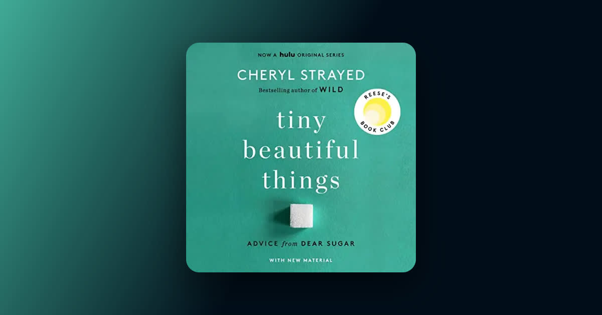 Image for "Tiny Beautiful Things" finds universality by honoring the specifics