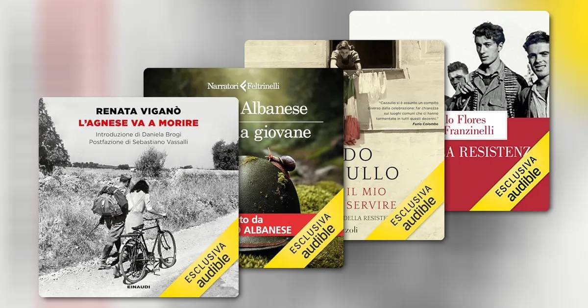 Libri e podcast consigliati per celebrare il 25 aprile e la Resistenza