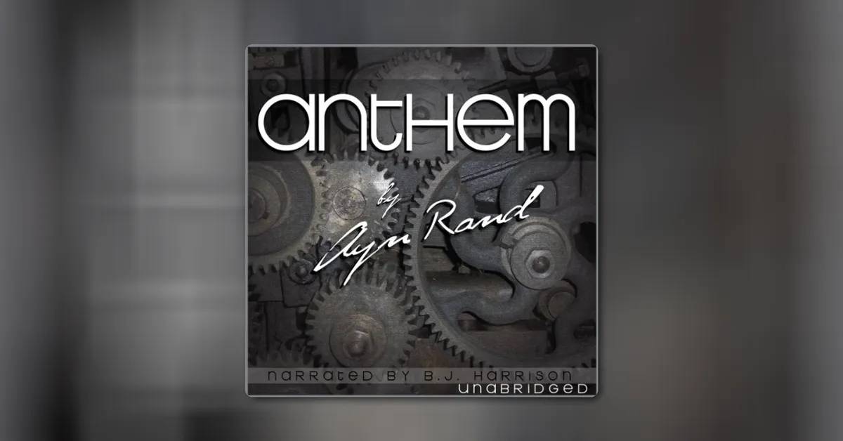 Anthem by Ayn Rand