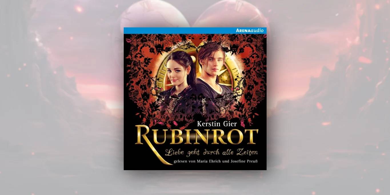 “Rubinrot” von Kerstin Gier – ein Zeitreiseroman