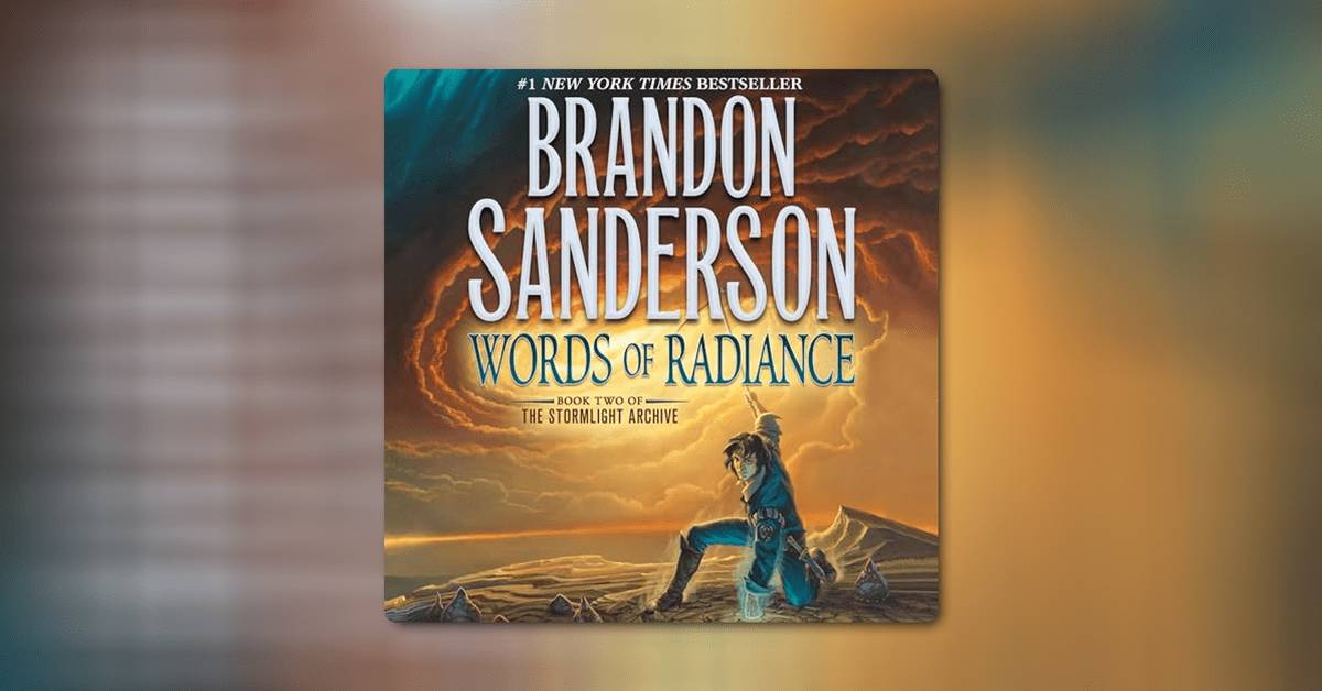 Words of Radiance by Brandon Sanderson 
