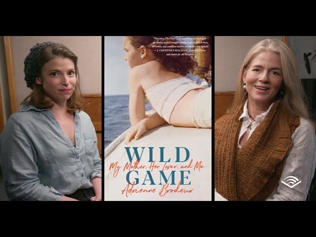 Wild Game: A Conversation With Author Adrienne Brodeur and Narrator Julia Whelan