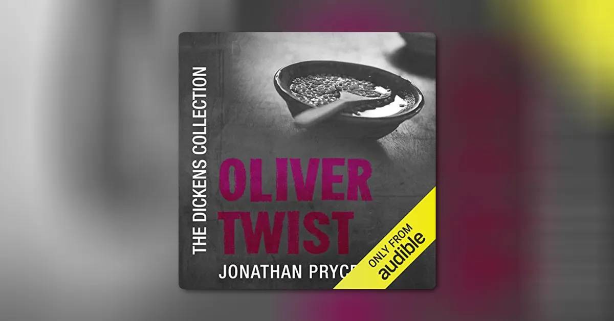 Oliver Twist by Charles Dickens