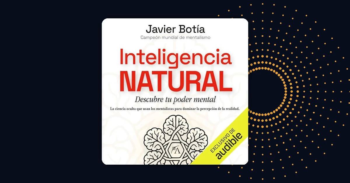 Mentalismo: entender lo que es con Javier Botía