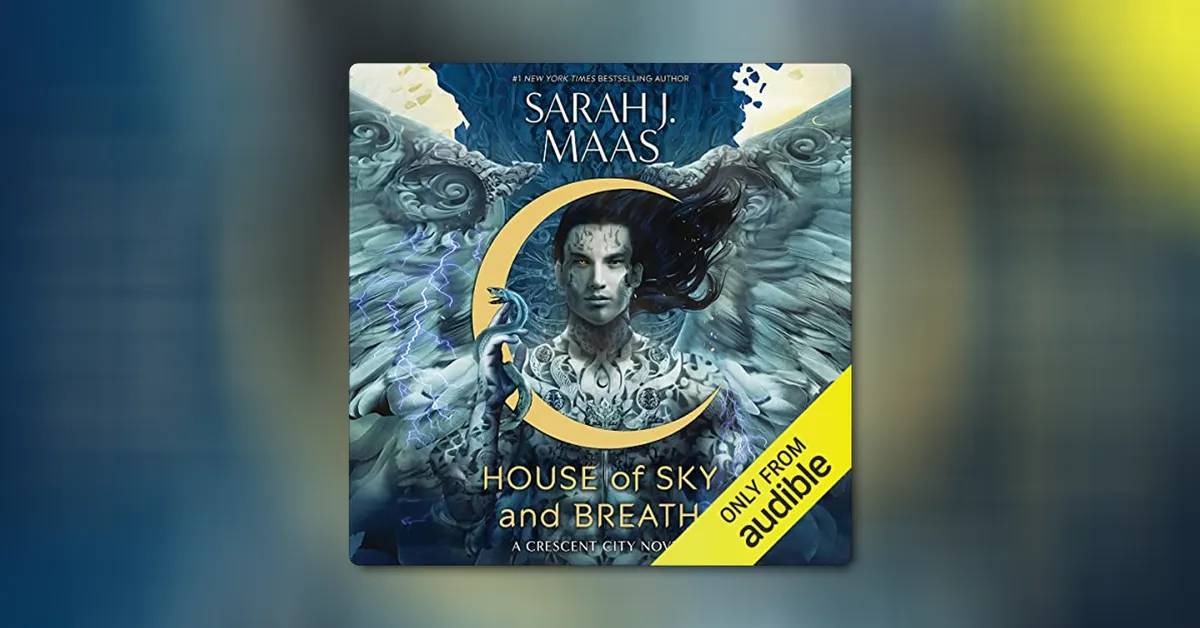 House of Sky and Breath by Sarah J. Maas