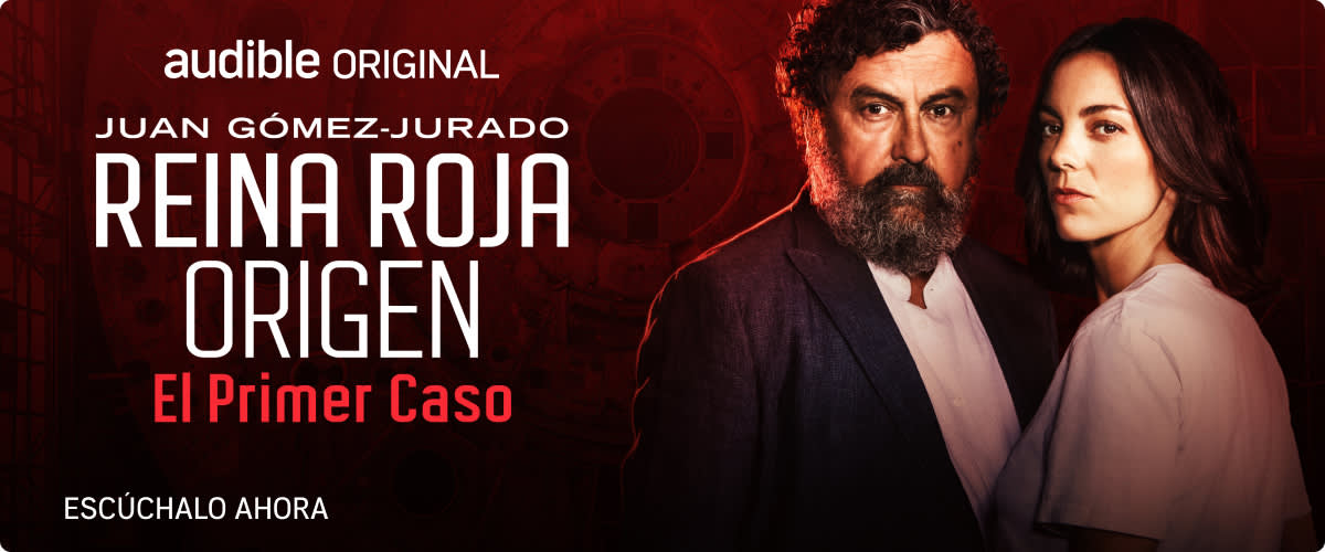 "Reina Roja: Origen. El primer caso" llega a Audible: la experiencia inmersiva que todos estábamos esperando