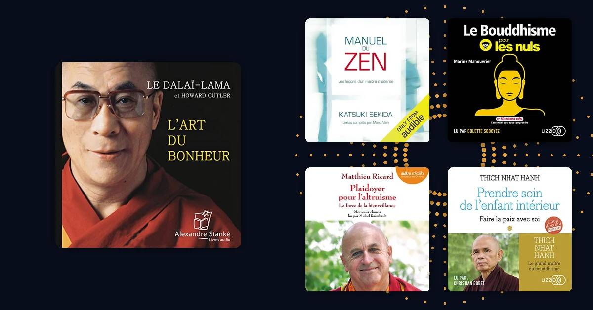 Les meilleurs livres sur le bouddhisme à écouter sur Audible